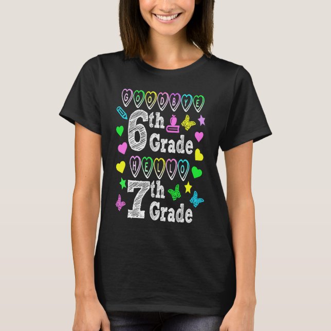 Camiseta Goodbye 6th Grade Hello 7th Grade Back To School S (Anverso)