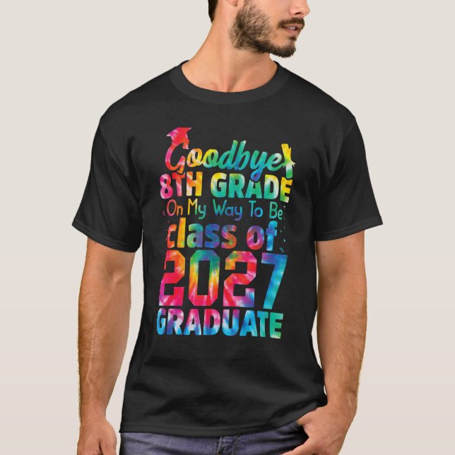 Camiseta Goodbye 8th Grade Class of 2027 Grad Hello 9th Gra (Anverso)