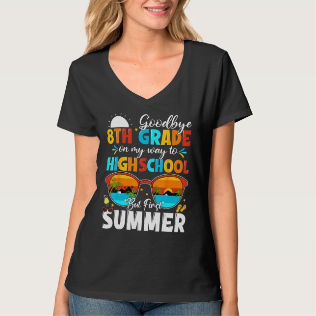 Camiseta Goodbye 8th Grade Graduation To Highschool Hello S (Anverso)
