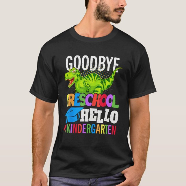 Camiseta Goodbye Kindergarten Hello 1st Grade School Gradua (Anverso)