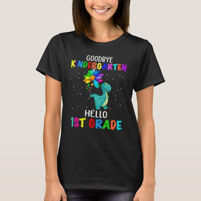 Camiseta Goodbye Kindergarten Hello First Grade Dinosaur (Anverso)