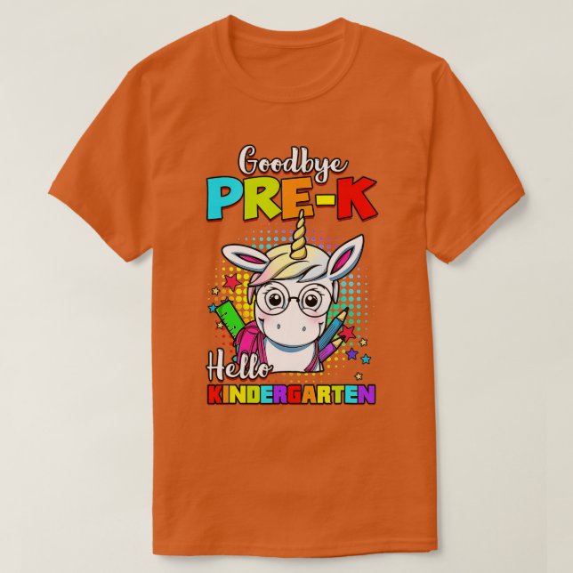 Camiseta Goodbye Preschool Graduation Hello Kindergarten Un (Diseño del anverso)