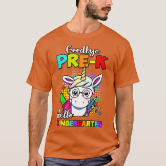 Camiseta Goodbye Preschool Graduation Hello Kindergarten Un