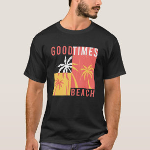 Camiseta Goodtimes Beach I Surfer Beach Vacationer Tourier