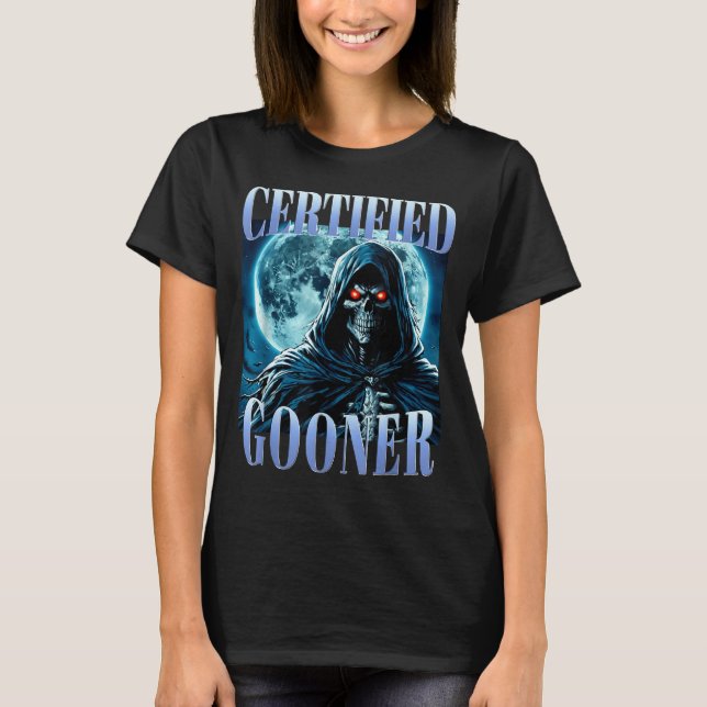 Camiseta Goon Funny Gooning Meme Skeleton Certified Gooner  (Anverso)