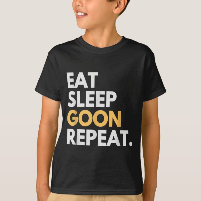 Camiseta Gooner Funny Gooning Meme Eat Sleep Goon Repeat  (Anverso)