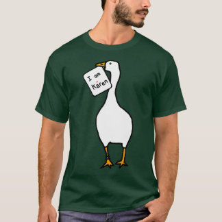 Camiseta Goose con el Rótulo meme de Karen robada