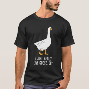 Camiseta Goose Me Gusta Realmente Los Pájaros De Ganso