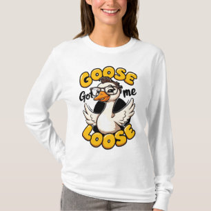 Camiseta Goose Me Loose" - Gracioso ganso con gafas