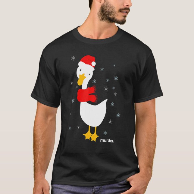 Camiseta Goose Murder Funny Meme Navidades Santa Holiday Me (Anverso)