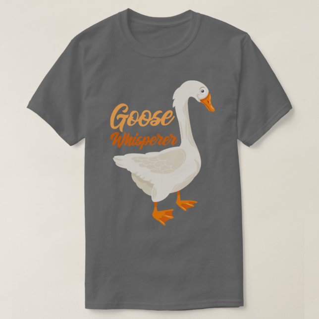 Camiseta Goose Whisperer Bird Geese (Diseño del anverso)