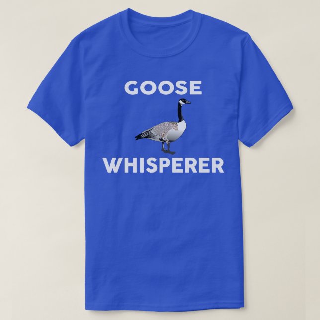 Camiseta GOOSE Whisperer Novedad Geese (Diseño del anverso)