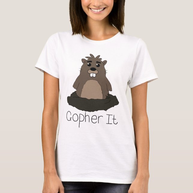 Camiseta ¡Gopher él! (Vaya para él!) (Anverso)