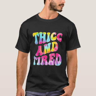 Camiseta Gorda Y Cansada Decir Groovy Gorda & Cansada Muje