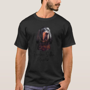 Camiseta Gordon Setter Mom Cute Puppy Perro Dueño Gordon Se