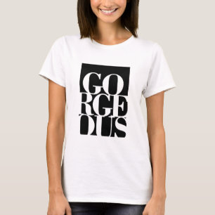 Camiseta Gorgoous T-Shirt