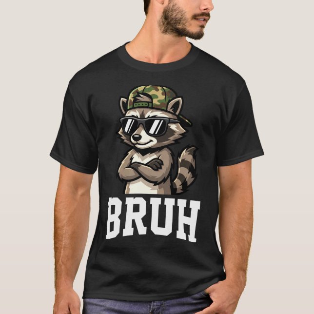 Camiseta Gorra de camuflaje de mapache Bruh divertida jerga (Anverso)