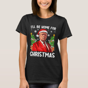 Camiseta Gorra de Santa divertida de Trump Navidad Estaré e