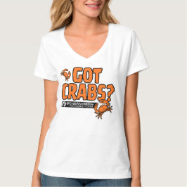 Camiseta "Got Crabs?" - CrabManWillie Women's V Neck Tee