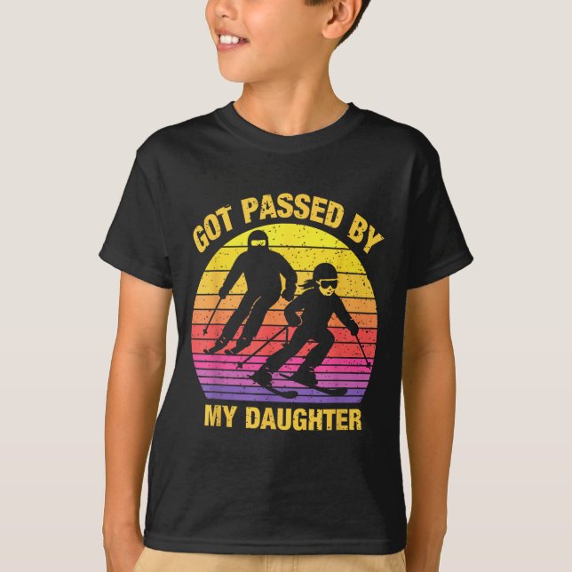 Camiseta Got Ped By My Daughter Funny Skiing Family  (Anverso)