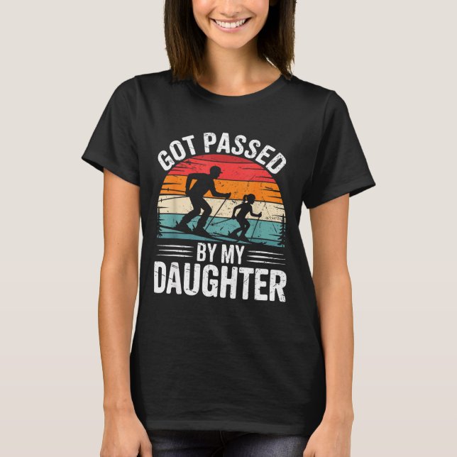 Camiseta Got Ped By My Daughter Ski Dad Retro Snow Srts Des (Anverso)