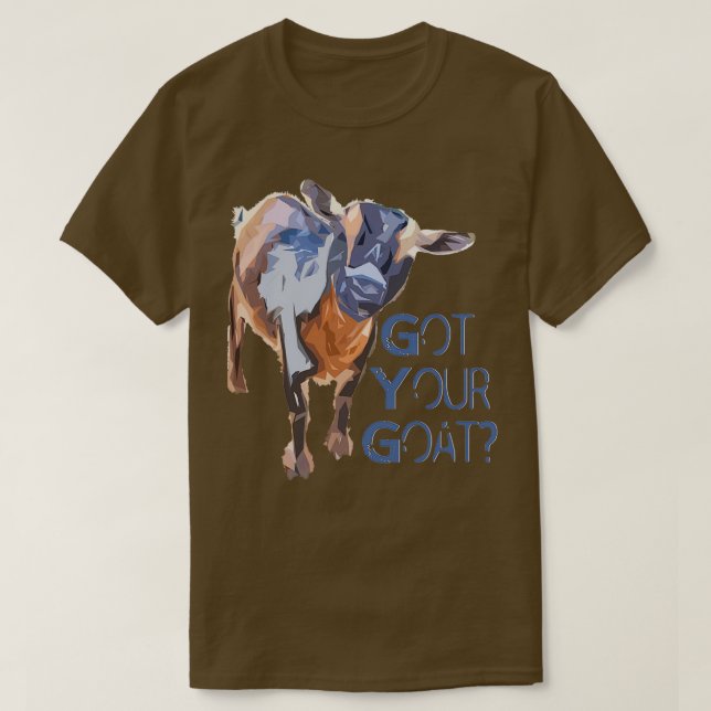 Camiseta Got Your Goat  (Diseño del anverso)