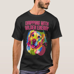 Camiseta Goteando Energía Dorada Golden Retriever