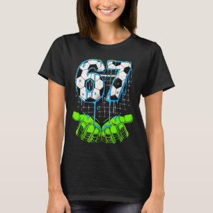 Camiseta Goteo de fútbol 67 Seis Siete Funny Gen Alpha Meme
