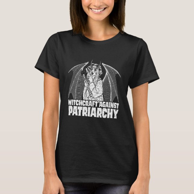 Camiseta Goth Gothic Feminist Witchcraft Against Patriarchy (Anverso)