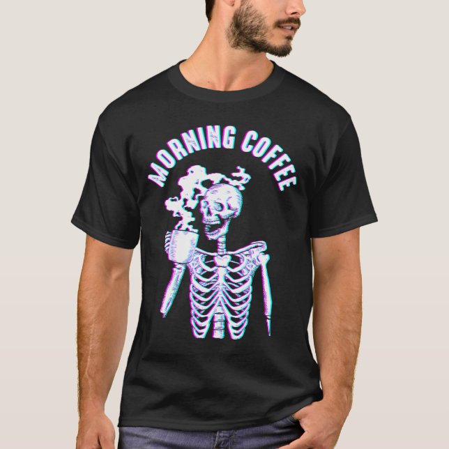 Camiseta Gótico de café por la mañana Skeleton estético Emo (Anverso)