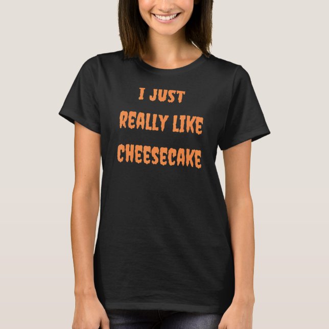 Camiseta Gótico de postre de queso para comida gourmet de H (Anverso)