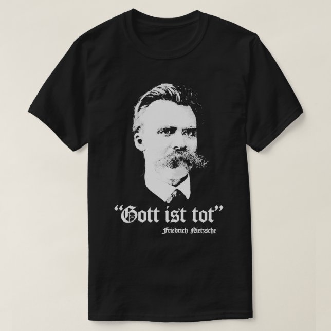 Camiseta Gott Ist Tot Friedrich Nietzsche (Diseño del anverso)