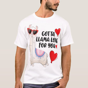 Camiseta GOTTA LLAMA AMA POR TI Amantes divertidos regalos