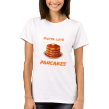 Gotta Love Pancake - Femenina