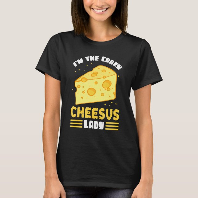 Camiseta Gouda Cheesus Lady Cheese Gouda 2 (Anverso)