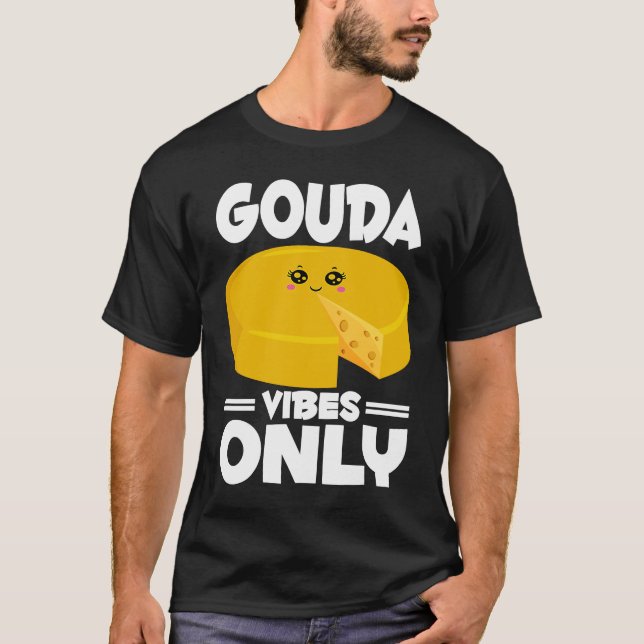 Camiseta Gouda  Cheesus More Cheese Brie Gouda Vibes (Anverso)