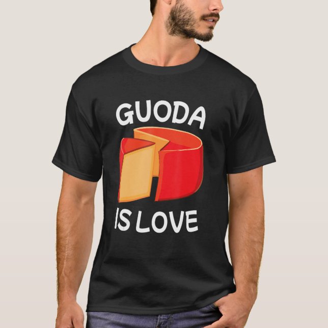 Camiseta Gouda es la vida (Anverso)