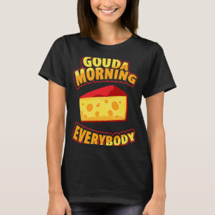 Camiseta Gouda Para Gouda Cheese Gouda Enthusiast Holandés 