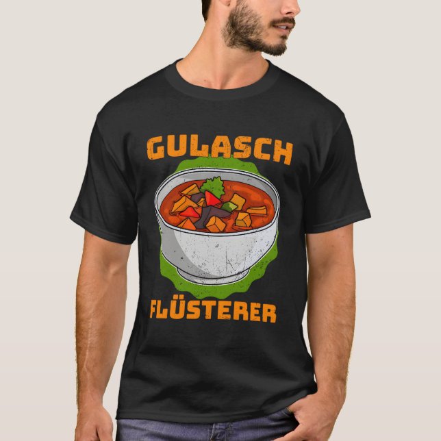 Camiseta Goulash Hungría Platos nacionales Cocina húngara (Anverso)