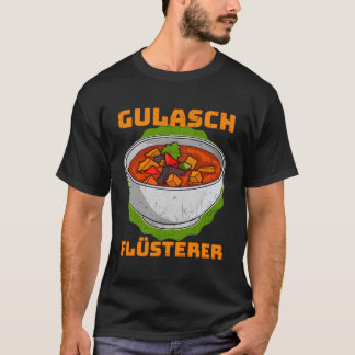 Camiseta Goulash Hungría Platos nacionales Cocina húngara