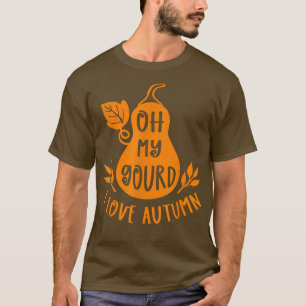 Camiseta Gourd Fall Me Encanta La Temporada De Otoño Feliz