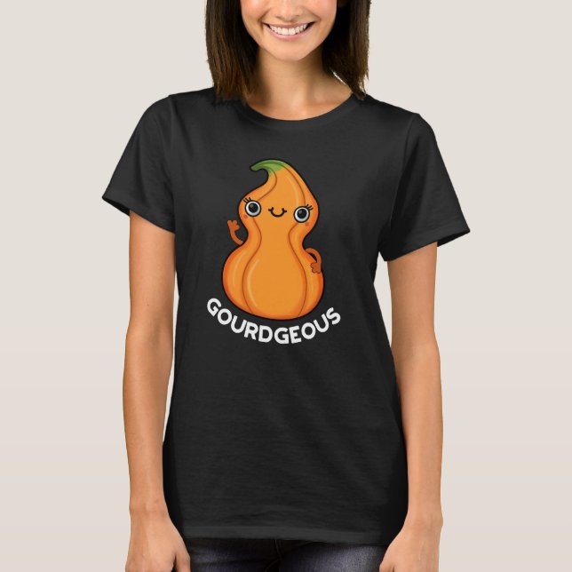 Camiseta Gourd-geous Funny Gourd Veggie Pun Dark BG (Anverso)