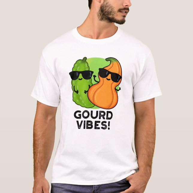 Camiseta Gourd Vibes Funny Veggie Pun (Anverso)