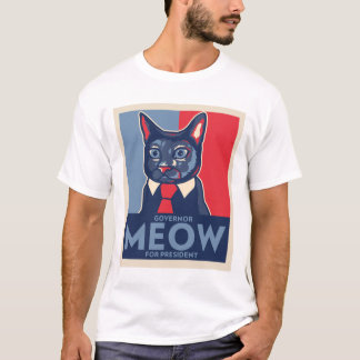 Camiseta Governor Meow for President!