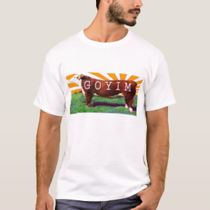 Camiseta Goyim o Goy T-Shirt Teeshirt