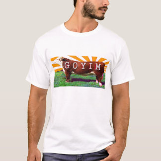Camiseta Goyim o Goy T-Shirt Teeshirt