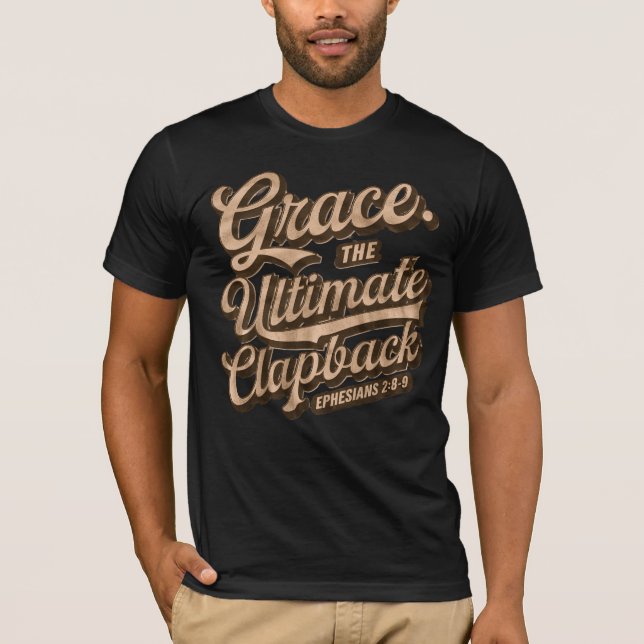 Camiseta Grace: El cristiano de la última broma (Anverso)