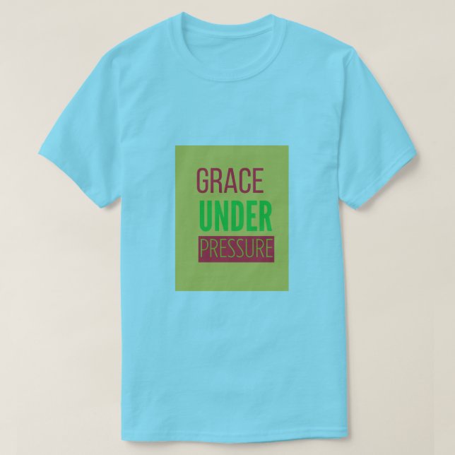 CAMISETA GRACIA BAJO PRESIÓN (Diseño del anverso)