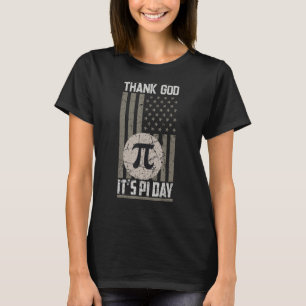 Camiseta Gracias a Dios es el Día del Pi 3 14 de marzo 14 F