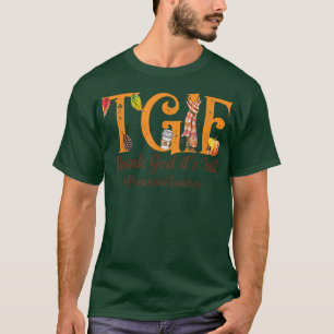 Camiseta Gracias a Dios es otoño - TGIF - Profesor de prees